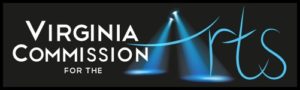 Proudly funded in part by the Virginia Commission for the Arts